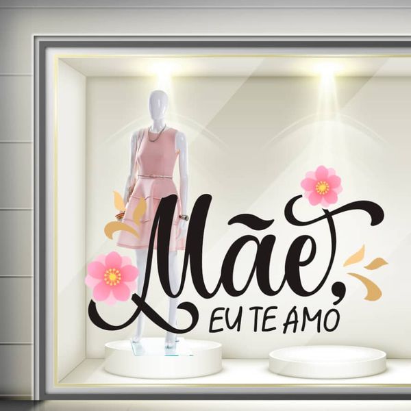 Adesivo Vitrine Dia das Mães: Mãe, Eu te amo - MET... - KRadesivos 