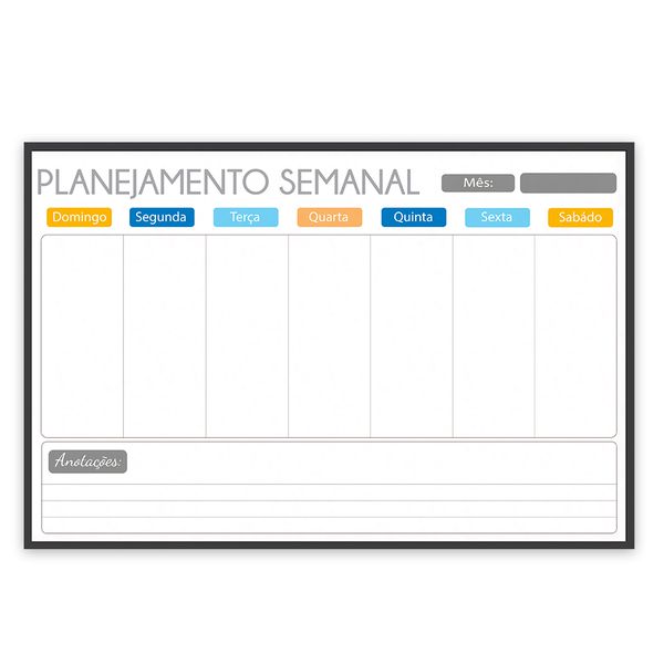 Quadro Planner 60x40 cm Semanal Light Moldura Madeira Preto