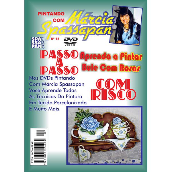 DVD Pintando Com Marcia Spassapan Edição Nº18 - Bule Com Rosas + Projeto