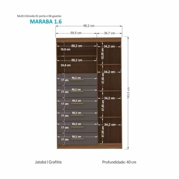 Cômoda 6 Gavetas 1 Porta 2 Nichos Jatobá/Grafite Marabá Santos Andira