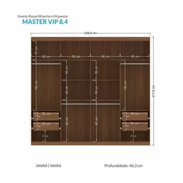 Guarda Roupa Casal com 8 portas e 4 gavetas Havana Master Vip 8.4 Jatoba Santos Andira
