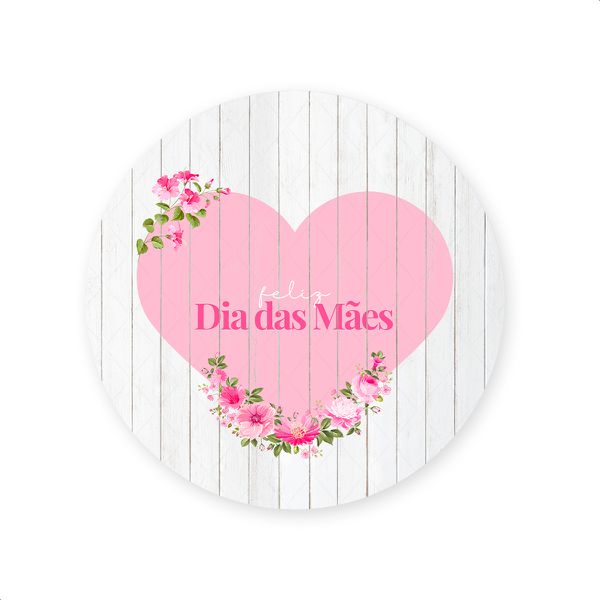 Capa Painel Redondo Sublimados Tema Dia Das Mães 2182