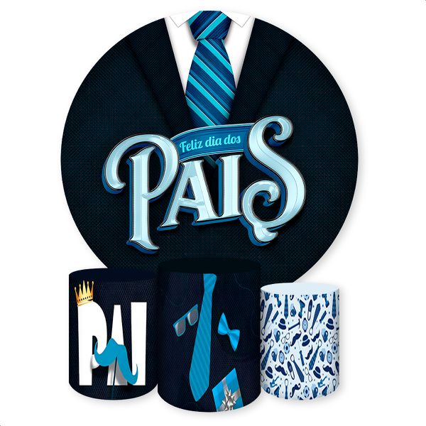 Capa Painel + Trio Capas Cilindros Sublimados Tema Dia dos pais 395