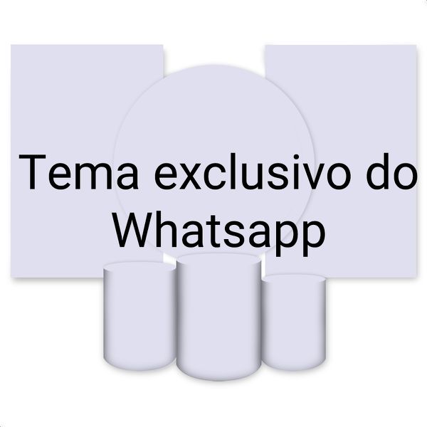 Kit Capa Painel Redondo + 2unid Capa Retangular + Trio Capas Cilindros Tema Exclusivo Whatsapp