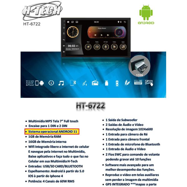 Multimídia HTech HT6722 7 Polegada Android/ GPS/ FM/ USB/ Bluetooth/ SD 1 Din 