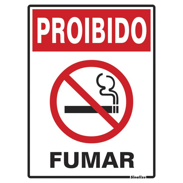 PLACA EM POLIESTIRENO 15X20 CM - PROIBIDO FUMAR - SINALIZE