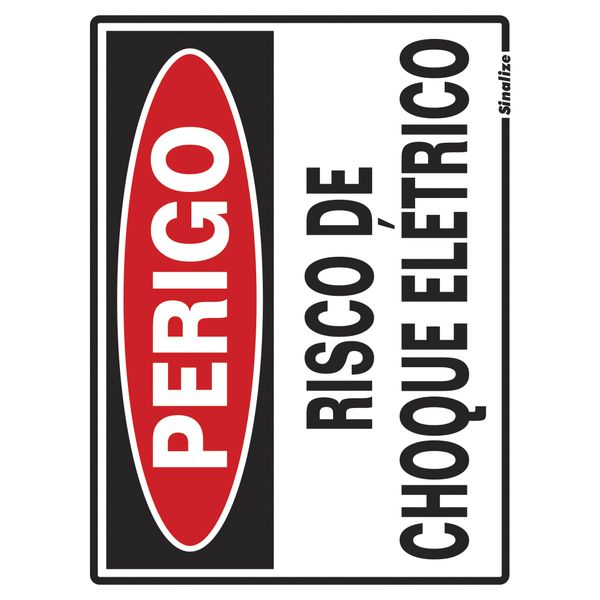 PLACA EM POLIESTIRENO 15X20CM - PERIGO RISCO DE CHOQUE ELETRICO - SINALIZE
