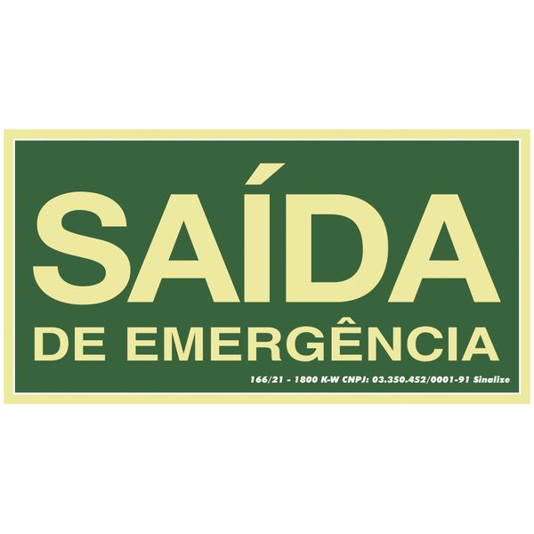 PLACA FOTOLUMINESCENTE PVC 0,5 - 30X15 CM - SAIDA DE EMERGENCIA - SINALIZE