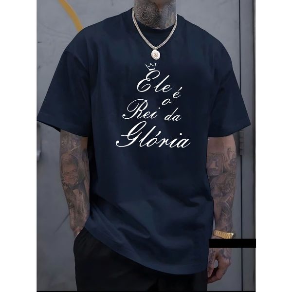 Camiseta Masculina Franshoes Casual 100% Algodão Ele é o Rei da Glória Azul Marinho Manga Curta