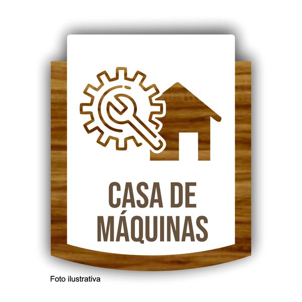 Placa De Sinalização | Casa de Máquinas - MDF 15x13cm