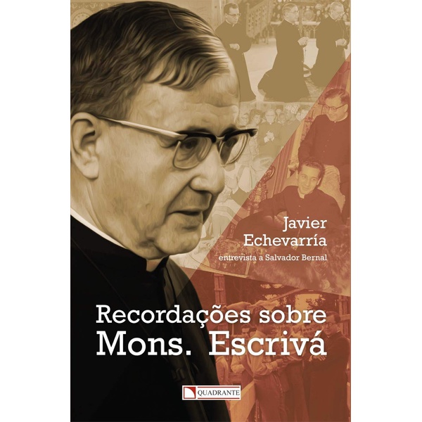 Livro : Recordações sobre Mons. Escrivá