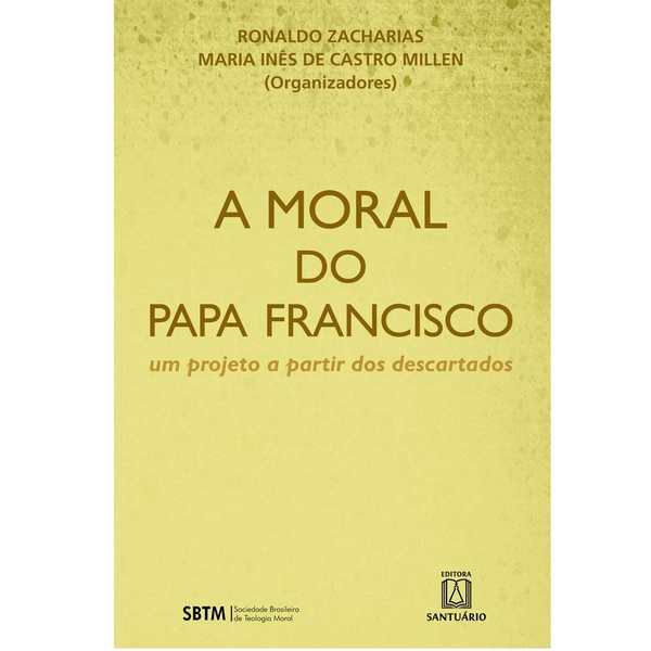Livro : A Moral do Papa Francisco