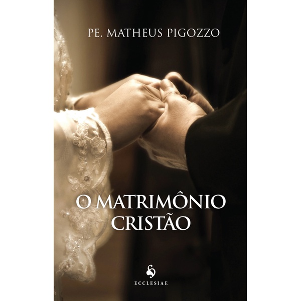 Livro : O Matrimônio Cristão