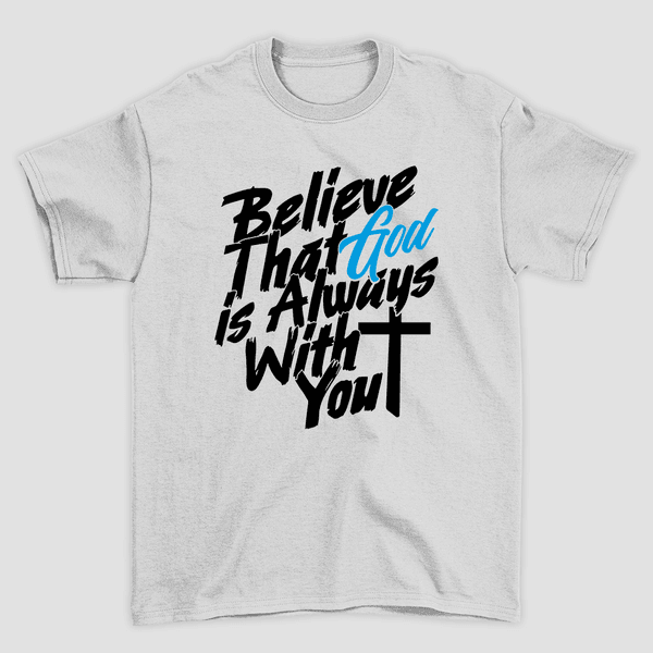 Camiseta Básica Believe In God