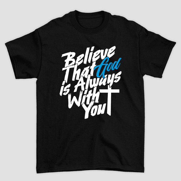 Camiseta Básica Believe In God