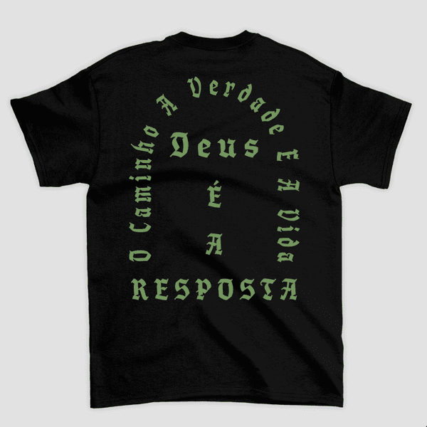 Camiseta Básica Deus é a Resposta