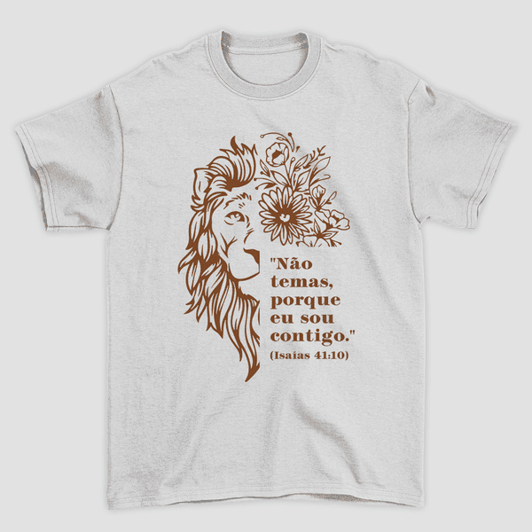 Camiseta Básica Leão Não Temas