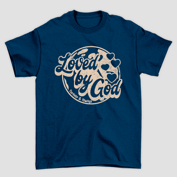 Camiseta Básica Loved By God 