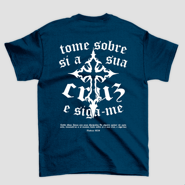 Camiseta Básica Tome Sua Cruz
