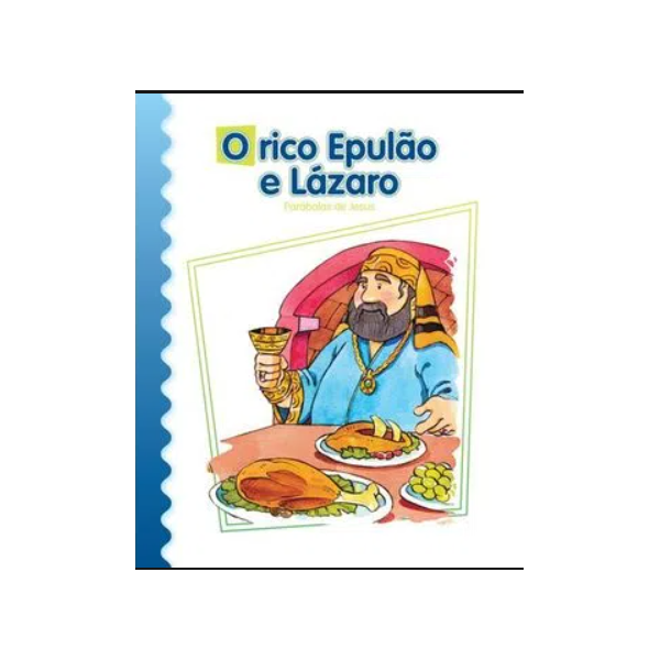 O RICO EPULÃO E LAZARO - Coleção Milagres