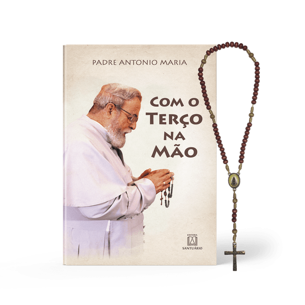 Livro: Com o Terço na Mão + Terço