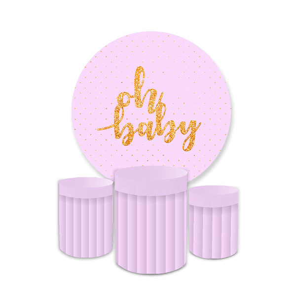 Kit Capa Painel Redondo + Trio Cilindros Decoração Festa Cha de Bebê Oh Baby 