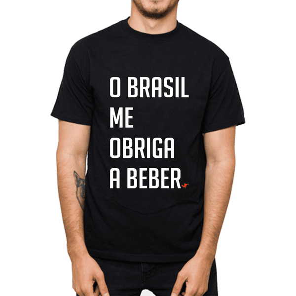 Camiseta Preta - O Brasil me obriga a beber