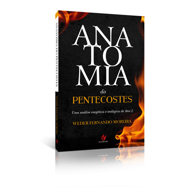 Anatomia do Pentecostes: Uma Análise Exegética e Teológica de Atos 2