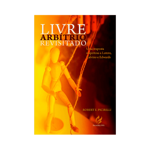 Livre-arbítrio Revisitado
