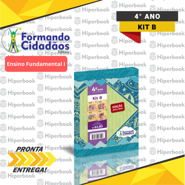 Formando Cidadãos - 4° Ano - Kit B - Ensino Fundamental 1