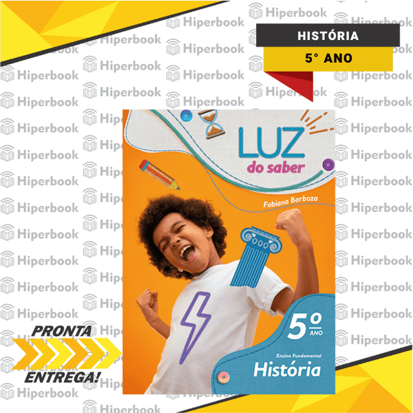 Luz do Saber - História - 5° Ano - REFORMULADO 2025