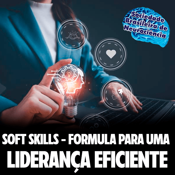 Soft Skills - Fórmula para uma Liderança Eficiente