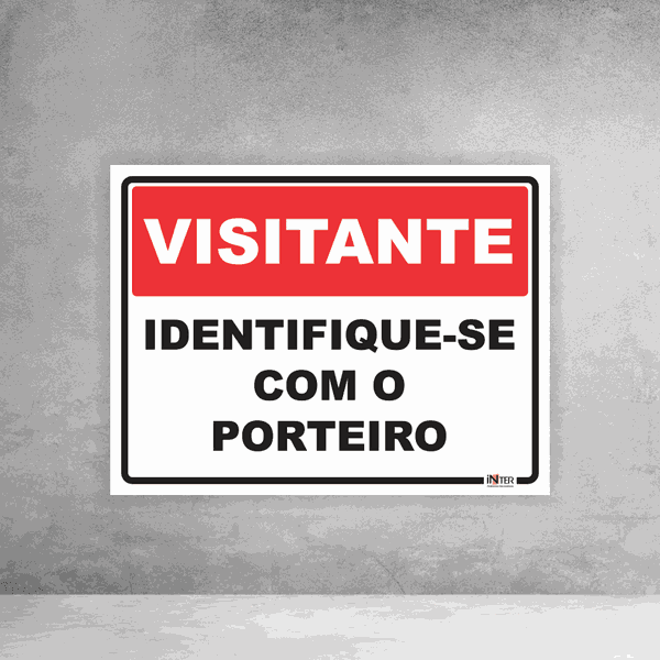 Placa de Sinalização - Visitante Identifique-se com o Porteiro