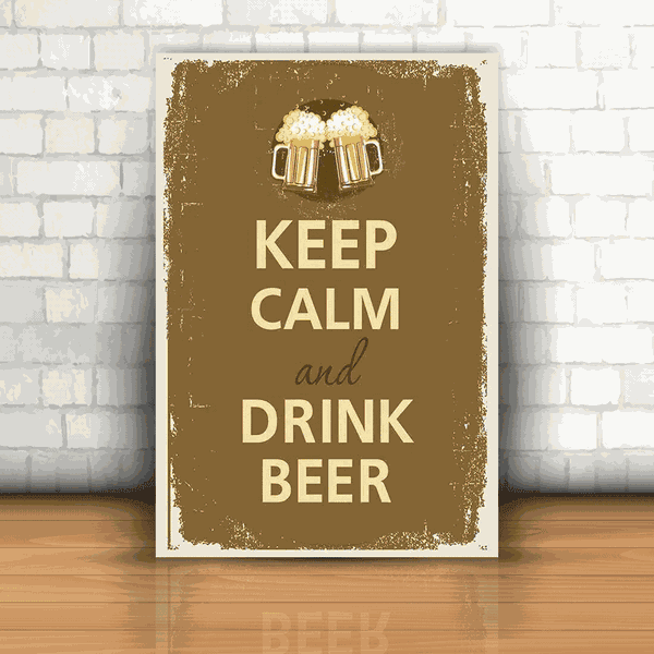 Placa Decorativa - Keep Calm and Drink Beer