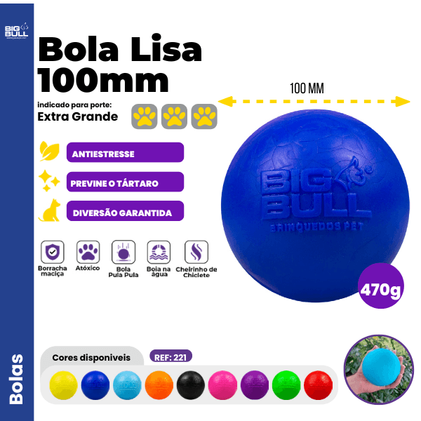 Bolinha Lisa Porte Grande - Big Bull Pet