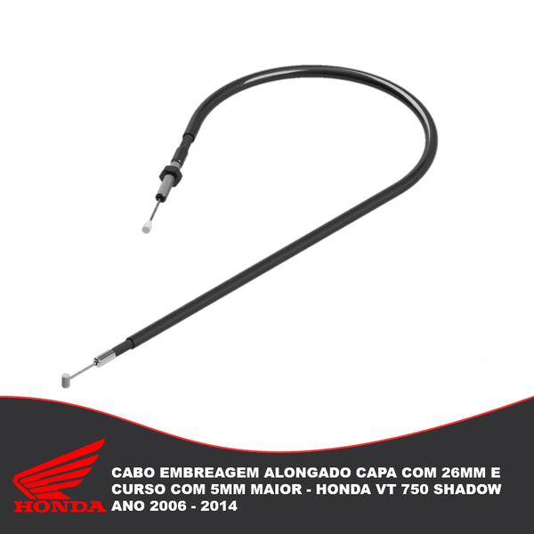 Cabo Embreagem Alongado Capa Com 26mm E Curso Com 5mm Maior - Honda Vt 750 Shadow Ano 2006 - 2014