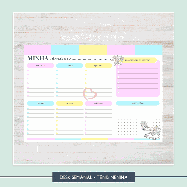 Desk Planner Tênis Menina