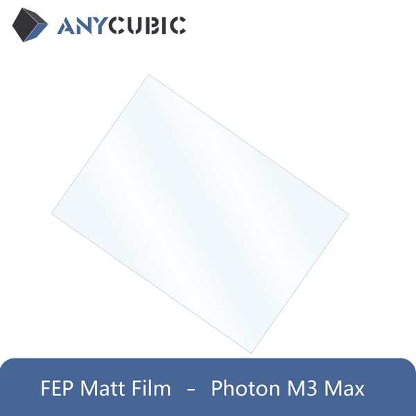 1 Un Fep Film Anycubic Photon M3 Max