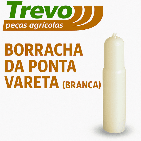 BORRACHA DA PONTA VARETA (BRANCA)