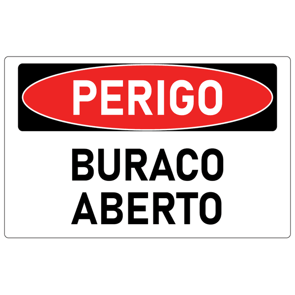 Placa de Perigo | Buraco Aberto