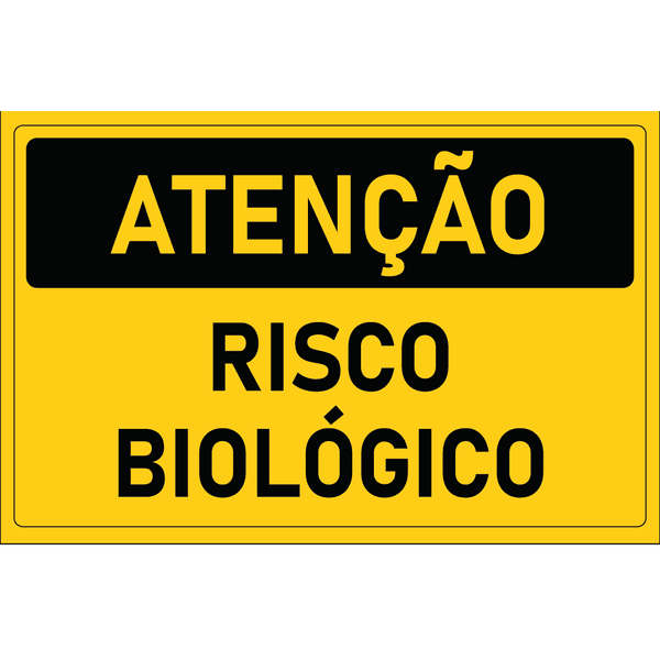 Placa de Atenção | Risco Biológico