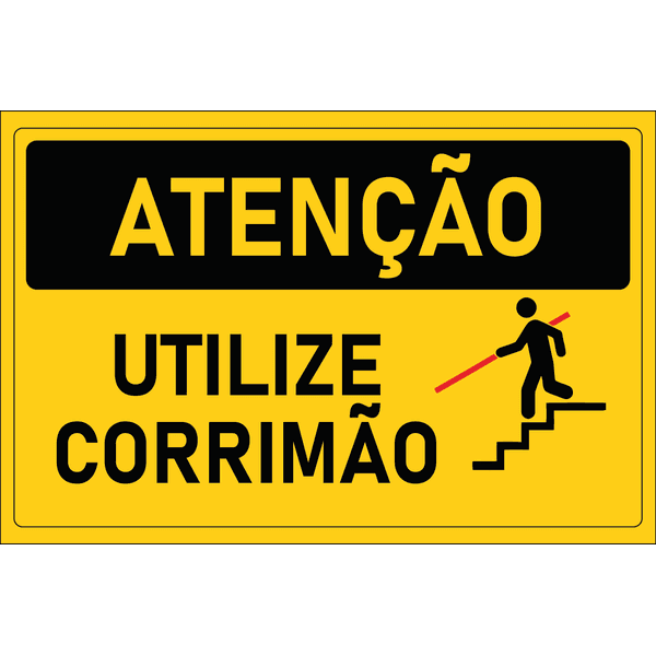 Placa de Atenção | Utilize Corrimão