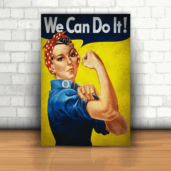 Placa Decorativa - We Can Do It!