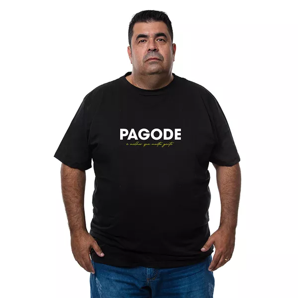 Camiseta Plus Size Pagode e Melhor Que Muita Gente