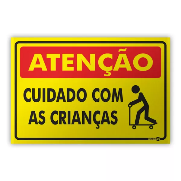 PLACA SINALIZACAO PS461 ATENCAO CUIDADO COM AS CRIANCAS