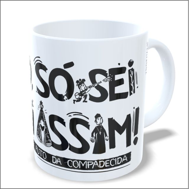 CANECA O AUTO DA COMPADECIDA - Branca 