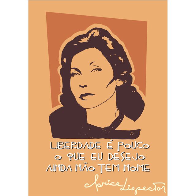 FLÂMULA CLARICE LISPECTOR LIBERDADE