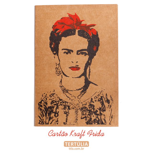 CARTÃO - Frida Kahlo