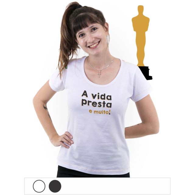 Babylook A Vida Presta - Branca