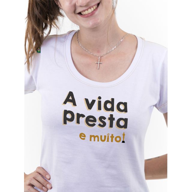 Babylook A Vida Presta - Branca